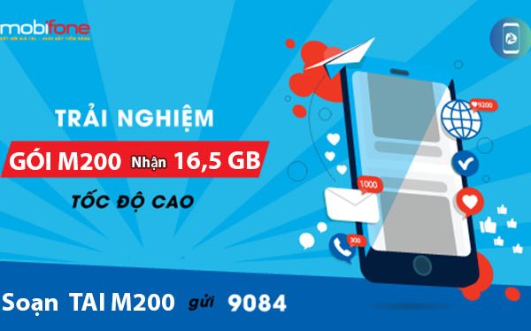 Cách đăng ký gói M200 Mobifone nhận 16,5GB DATA 3G/4G chỉ 120k/tháng
