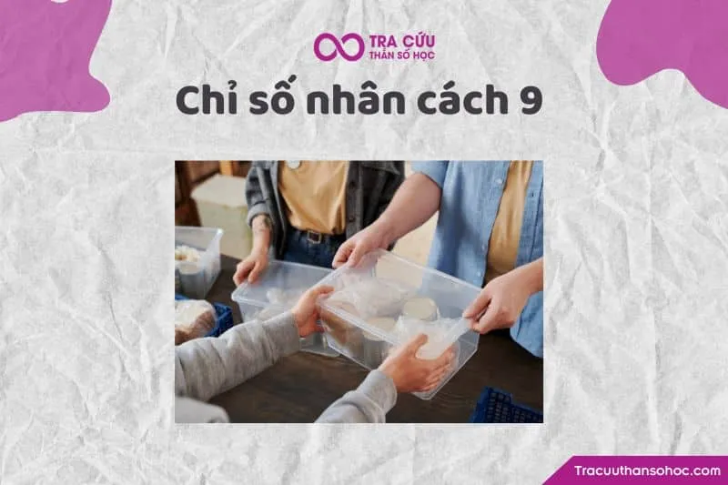 Chỉ số nhân cách 9