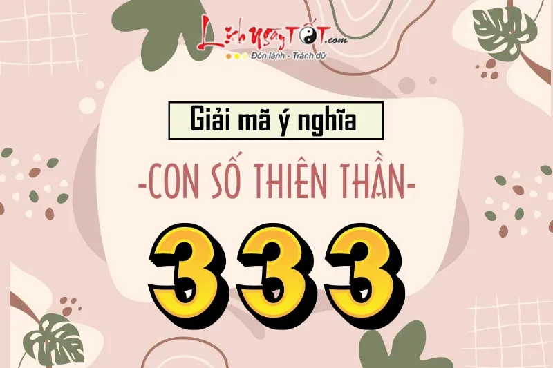 Ý nghĩa con số 333