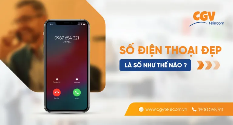 Đuôi số điện thoại đẹp là số như thế nào? Ý nghĩa đuôi số điện thoại