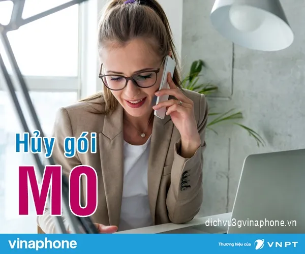 Hướng dẫn các cách hủy gói M0 Vinaphone nhanh chóng và đơn giản
